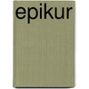 Epikur by Malte Hossenfelder
