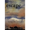 Escape by Mary Beacock Fryer