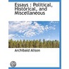 Essays door Sir Archibald Alison