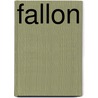Fallon door Andrew Longmore