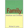 Family by Michael G. Lawler