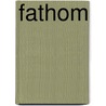 Fathom door Melissa Morphew