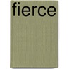 Fierce by Hannah Holborn