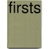 Firsts