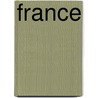 France by Mayo W. Hazeltine