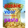 Passie voor pasta door U. Ferrigno
