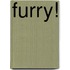 Furry!