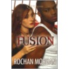 Fusion door Rochan Morgan