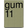 Gum 11 door L. Mextorf