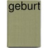 Geburt