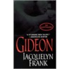 Gideon door Jacquelyn Frank