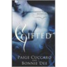 Gifted by Paige Cuccaro