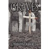 Graves by Ombonia Waits