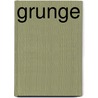 Grunge by Unknown