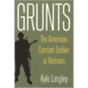 Grunts by Kyle Longley