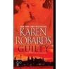 Guilty by Karen Robards