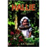 Hallie by D.H. Caldwell