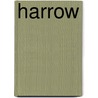 Harrow by Elizabeth Robinson