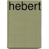 Hebert door Peter S. Noble