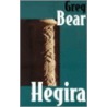 Hegira door Greg Bear