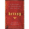 Heresy door Zondervan Publishing