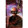 Heroes door T. Kring