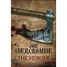 Heroes door Joe Abercrombie