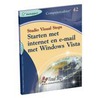 Computercahier 42 Starten met internet en e-mail met Windows Vista