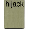 Hijack by Jack Withers
