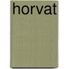 Horvat door Frank Horvat