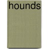 Hounds door Sentinel