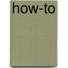 How-To by Jeff Zielinsji