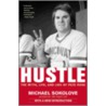 Hustle by Michael Sokolove