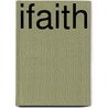 Ifaith door Daniel Darling