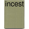 Incest by Jonathan Turner