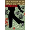 Een goed jaar voor de rozen