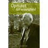 Opmaat tot eeuwigheid door M. Muskens