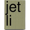 Jet Li door Christy Marx