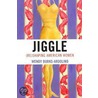Jiggle door Wendy Burns-ardolino