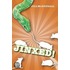 Jinxed