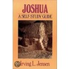 Joshua by Irving L. Jensen