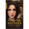 De bisschopsdochter door L. von Seltmann