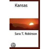 Kansas door Sara Tappan Lawrence Robinson