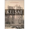Kelsae door Alistair Moffat