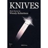 Knives by Wendy Robertson