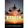Kracek by Vito Tomasino