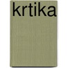 Krtika by Michal Chourmouzs