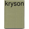 Kryson by Bernd Rümmelein
