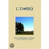 L'Ombu by Elise Dallemagne-Cookson