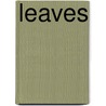 Leaves door Nicola Edwards